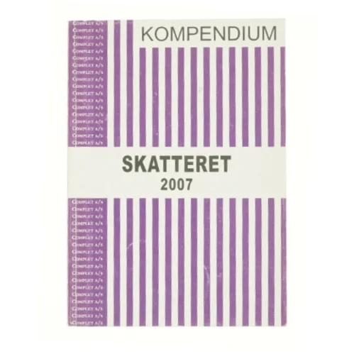kompendium i skatteret 2007 af Peter Wedel Ranch Krarup (Bog)