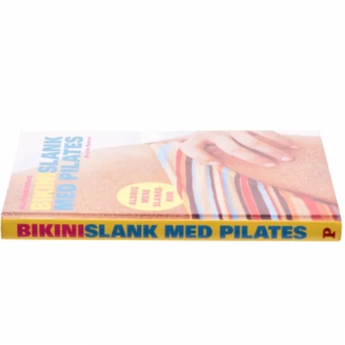 Bikinislank med pilates af Birgitte Nymann (Bog)