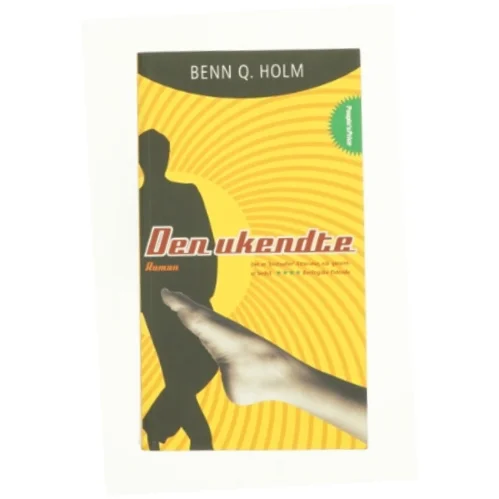 Den ukendte af Benn Q. Holm