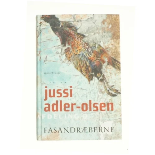 Fasandræberne af Jussi Adler-Olsen (Bog)