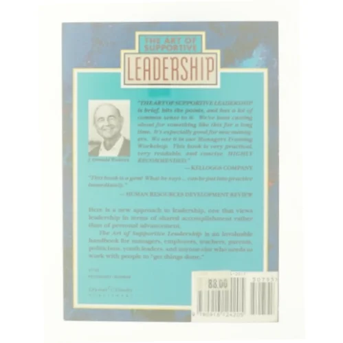 The Art of Supportive Leadership by J. Donald Walters af J. Donald Walters (Bog)