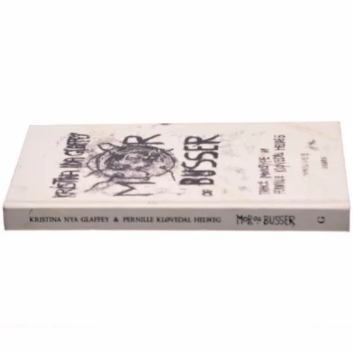 Mor og Busser : romantisk komedie af Kristina Nya Glaffey (Bog)