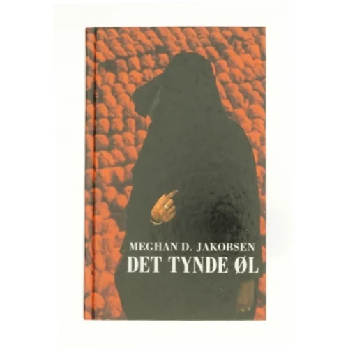 Det tynde øl af Meghan D. Jakobsen (Bog)