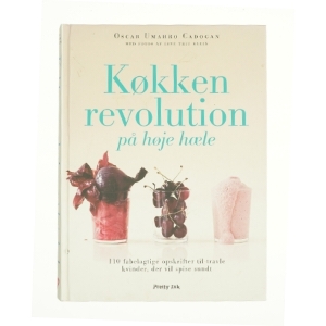 Køkken revolution på høje hæle af Oscar Umahro Gadogan (Bog)