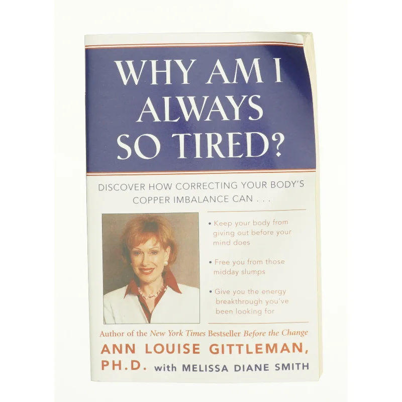 Why Am I Always So Tired? (eBook) af Gittleman, Ann Louise / Smith, Melissa Diane / Rosenbaum, Michael (Bog)
