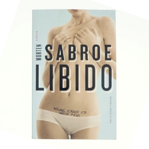 Libido af Morten Sabroe (Bog)