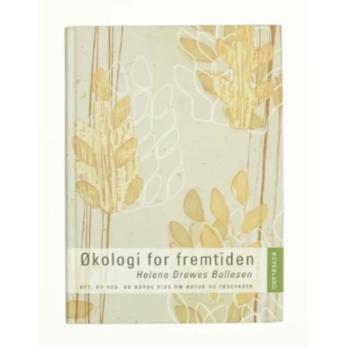 Økologi for fremtiden af Helena Drewes Bollesen