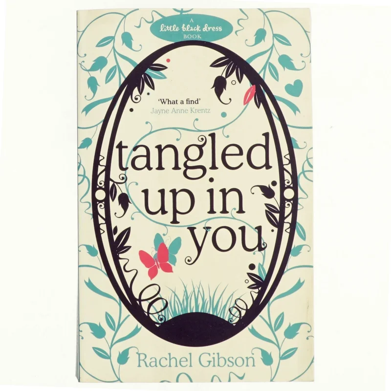 Tangled up in you af Rachel Gibson (Bog)