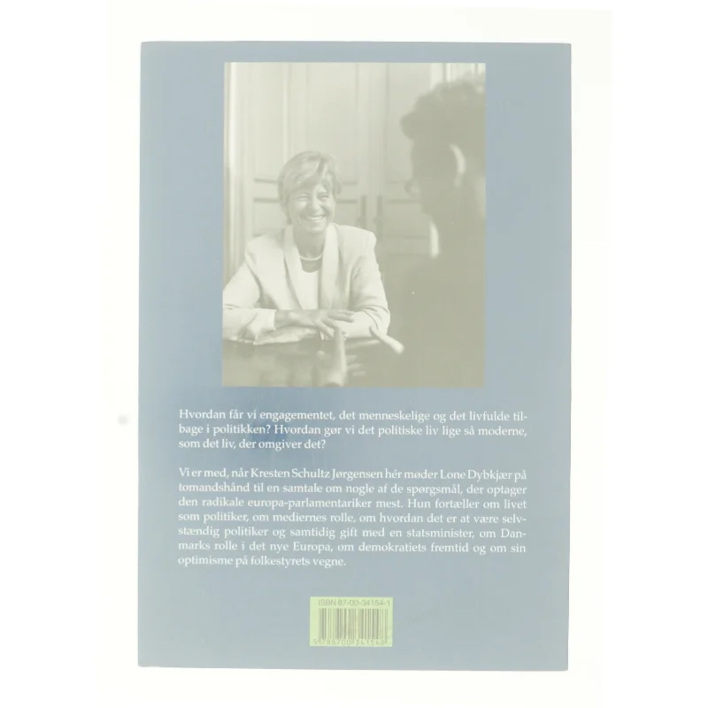Lone Dybkjær, Uden for talerrækken : på tomandshånd med en moderne politiker : samtaler med Kresten Schultz Jørgensen (Bog)
