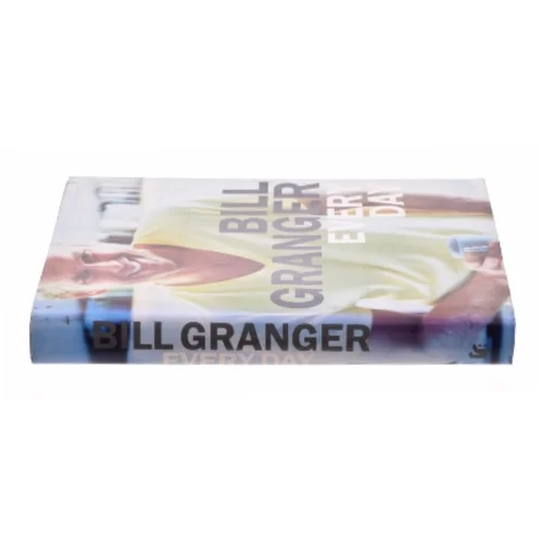 Every Day by Bill Granger af Bill Granger (Bog)