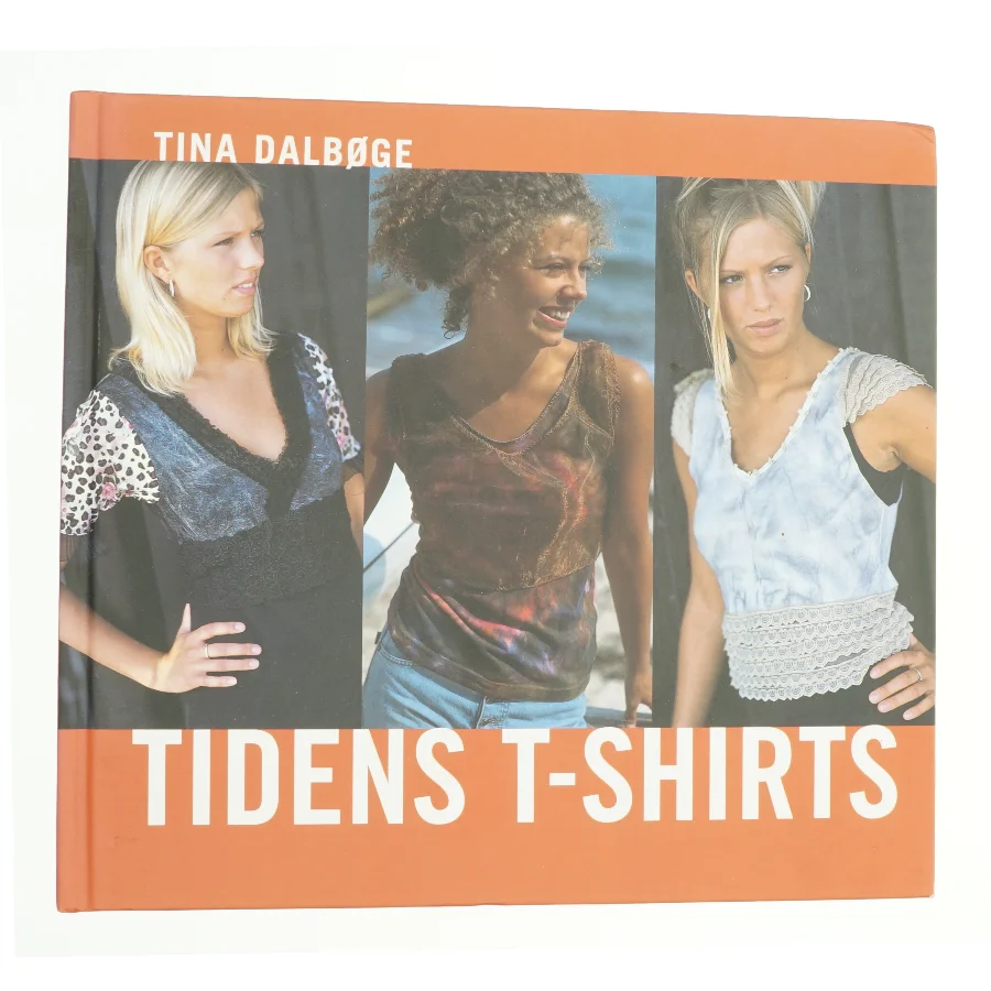 Tidens t-shirts af Tina Dalbøge (Bog)