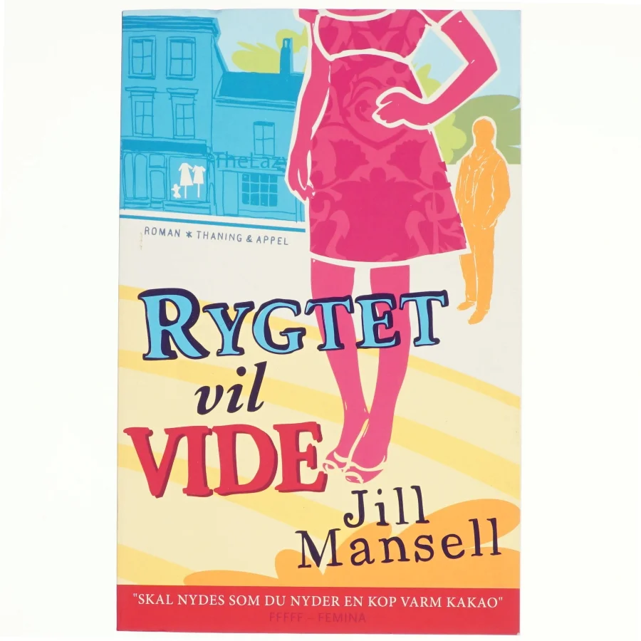 Rygtet vil vide : roman af Jill Mansell (Bog)