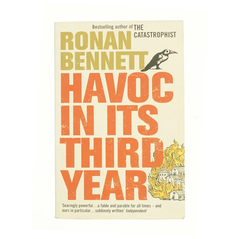 Havoc in its third year af Ronan Bennett (Bog)