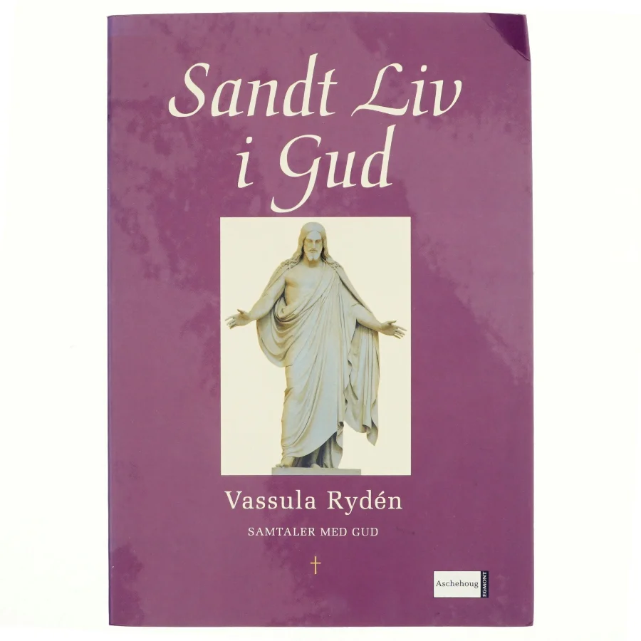 Sandt liv i Gud - samtaler med Gud af Vassula Rydén (Bog)