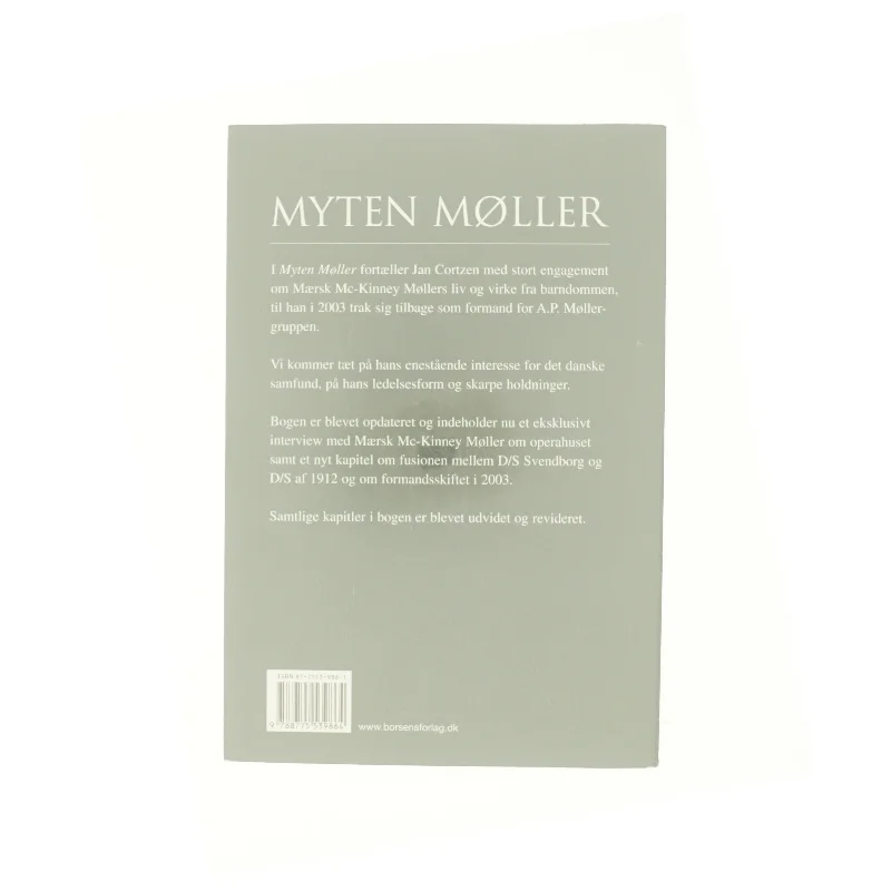Myten Møller : han gør Danmark rigere : Mærsk Mc-Kinney Møller af Jan Cortzen (Bog)