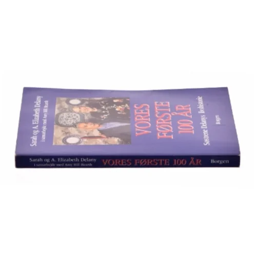 Vores første 100 år af Sarah og A. Elizabeth Delany