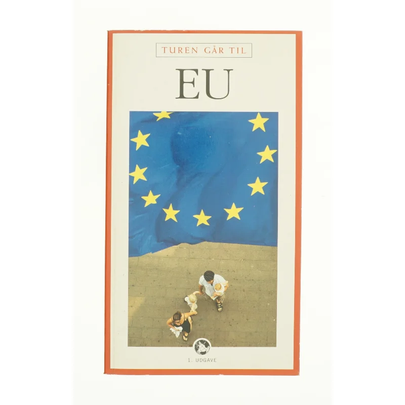 Turen går til EU af Aske Munck (Bog)