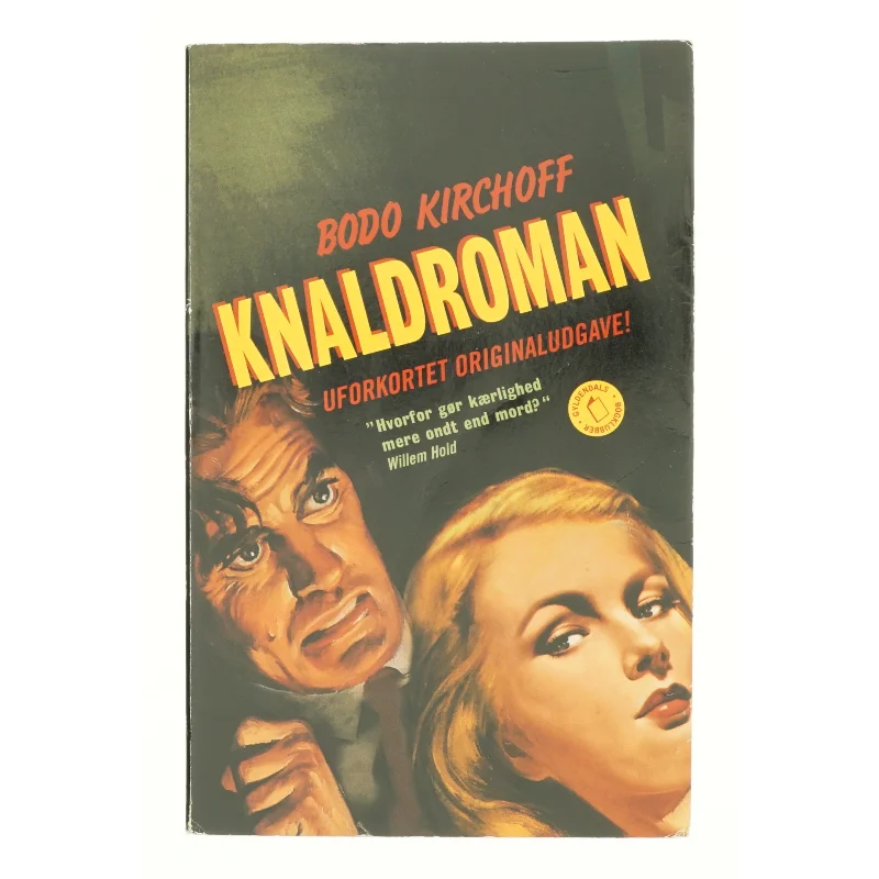Knaldroman af Bodo Kirchhoff (Bog)