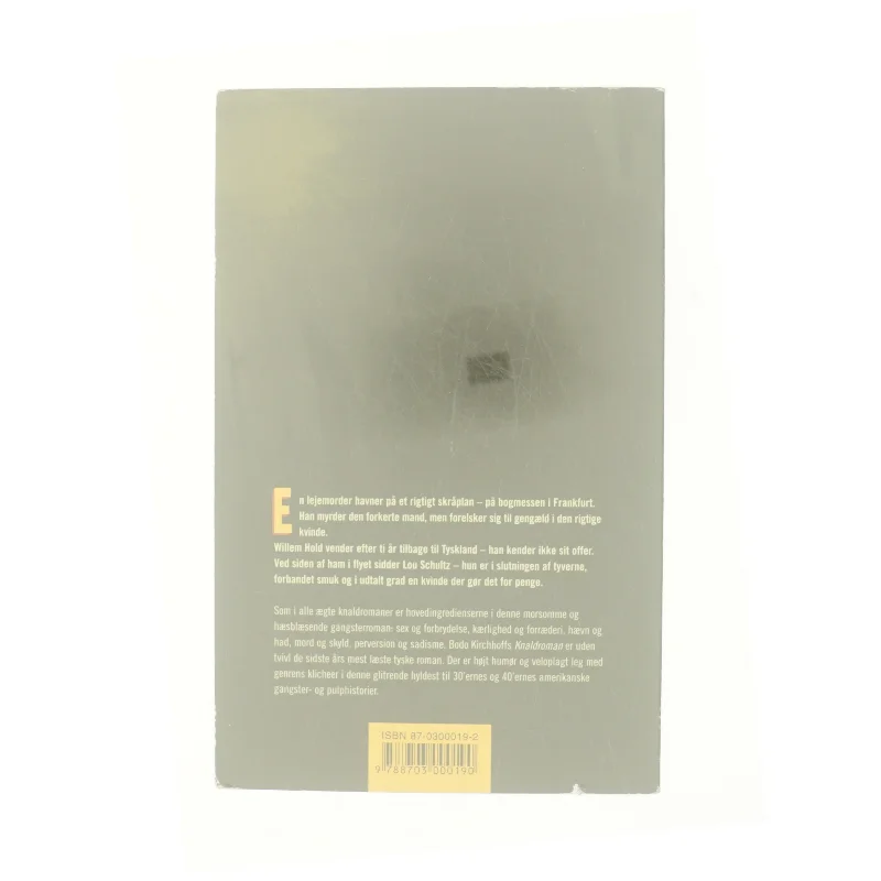 Knaldroman af Bodo Kirchhoff (Bog)