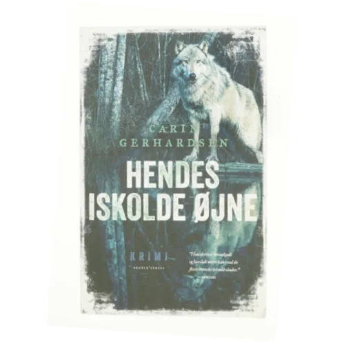 Hendes iskolde øjne : kriminalroman af Carin Gerhardsen (Bog)