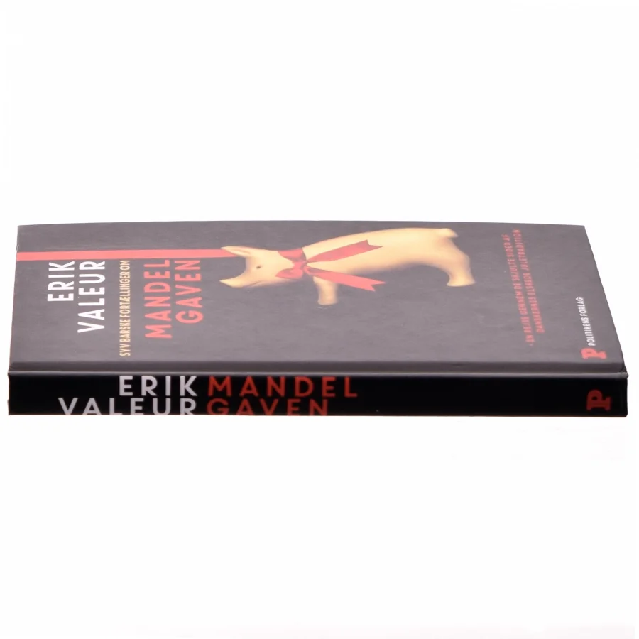 Syv barske fortællinger om mandelgaven af Erik Valeur (Bog)