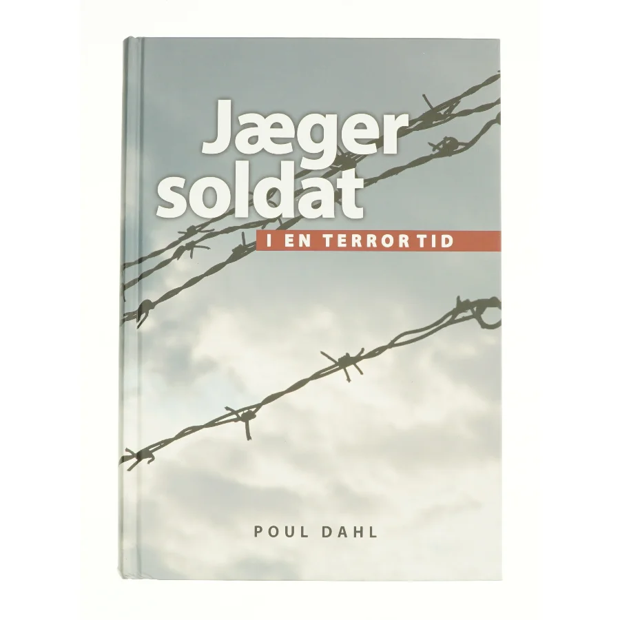 Jægersoldat - i en terrortid (Bog)