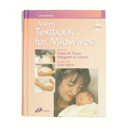 Myles' Textbook for Midwives af Fraser, Diane M. / Cooper, Margaret a. / Cooper, Maggie a. (Bog)