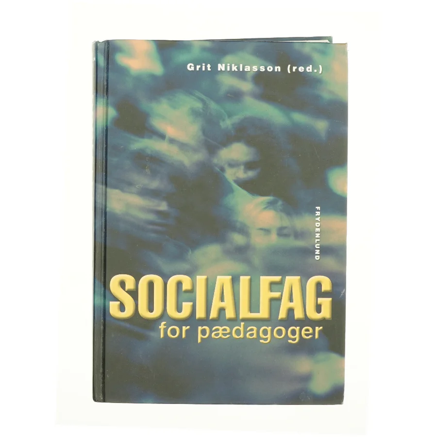 Socialfag for pædagoer af Grit Niklsson