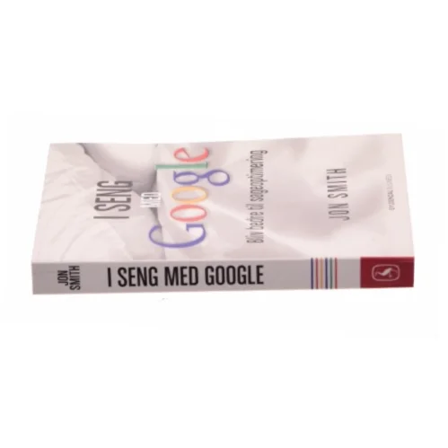 I sen gmed Google af Jon Smith (Bog)