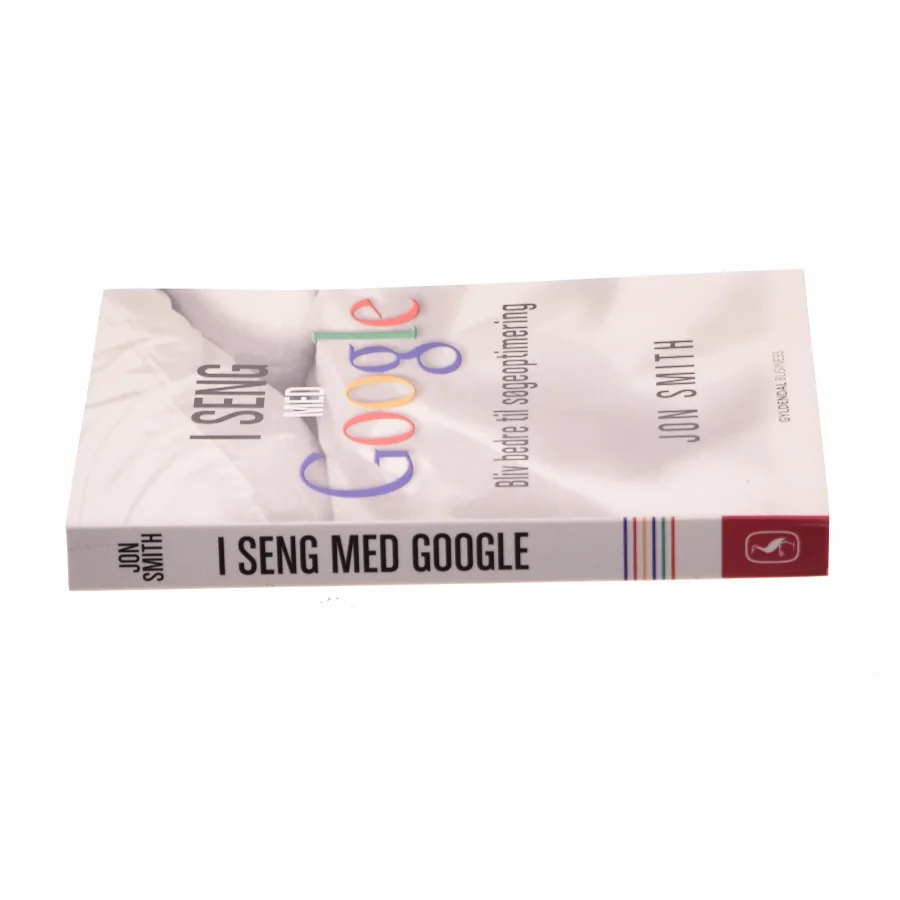 I sen gmed Google af Jon Smith (Bog)