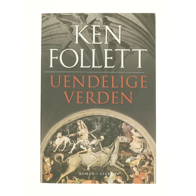 Uendelige verden af Ken Follett (Bog)