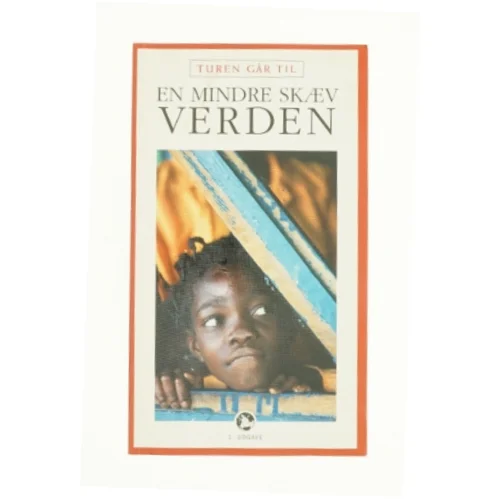 Turen går til en mindre skæv verden af Jesper Strudsholm (Bog)