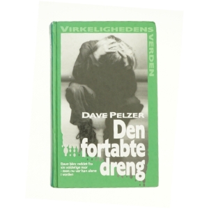 Den fortabte dreng af Dave Pelzner  fra Bog