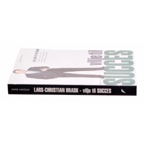 Vilje til succes af Lars-Christian Brask (Bog)