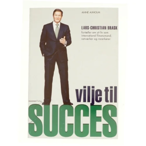 Vilje til succes af Lars-Christian Brask (Bog)