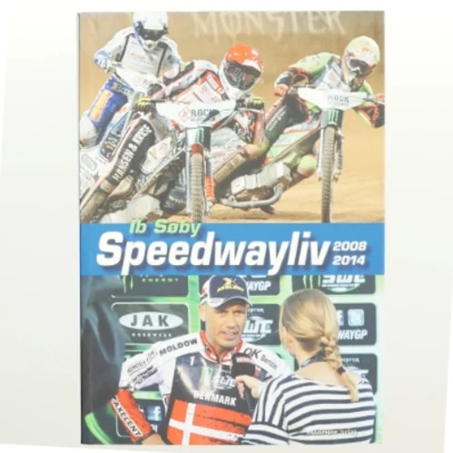 Speedwayliv - 2008-2014 af Ib Søby (Bog)
