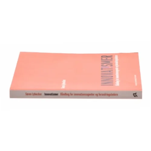 Innovatismer af Søren Lybecker (f. 1969) (Bog)