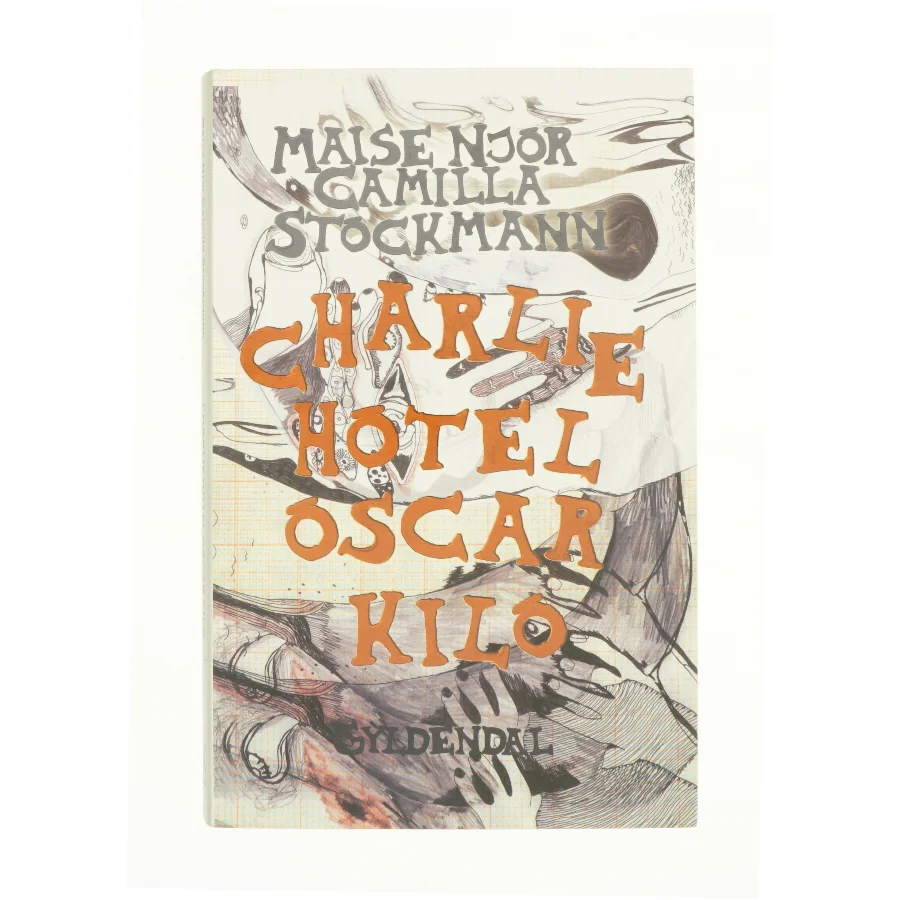 Charlie Hotel Oscar Kilo af Maise Njor, Camilla Stockmann (Bog)
