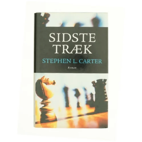 Sidste træk af Stephen L. Carter (Bog)