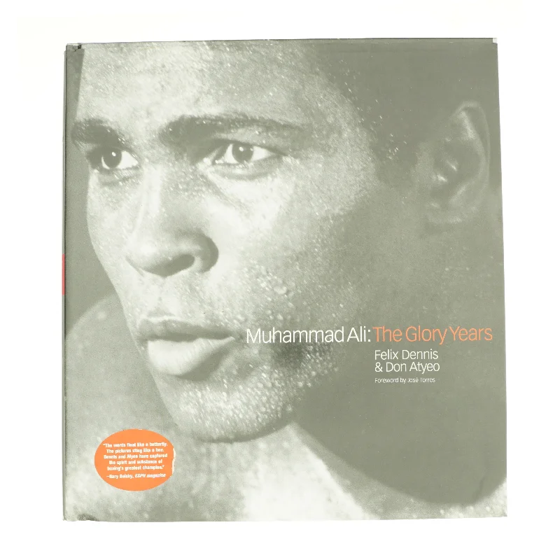 Muhammed: The Glory Years af Felix Dennis og Don Atyeo fra Bog