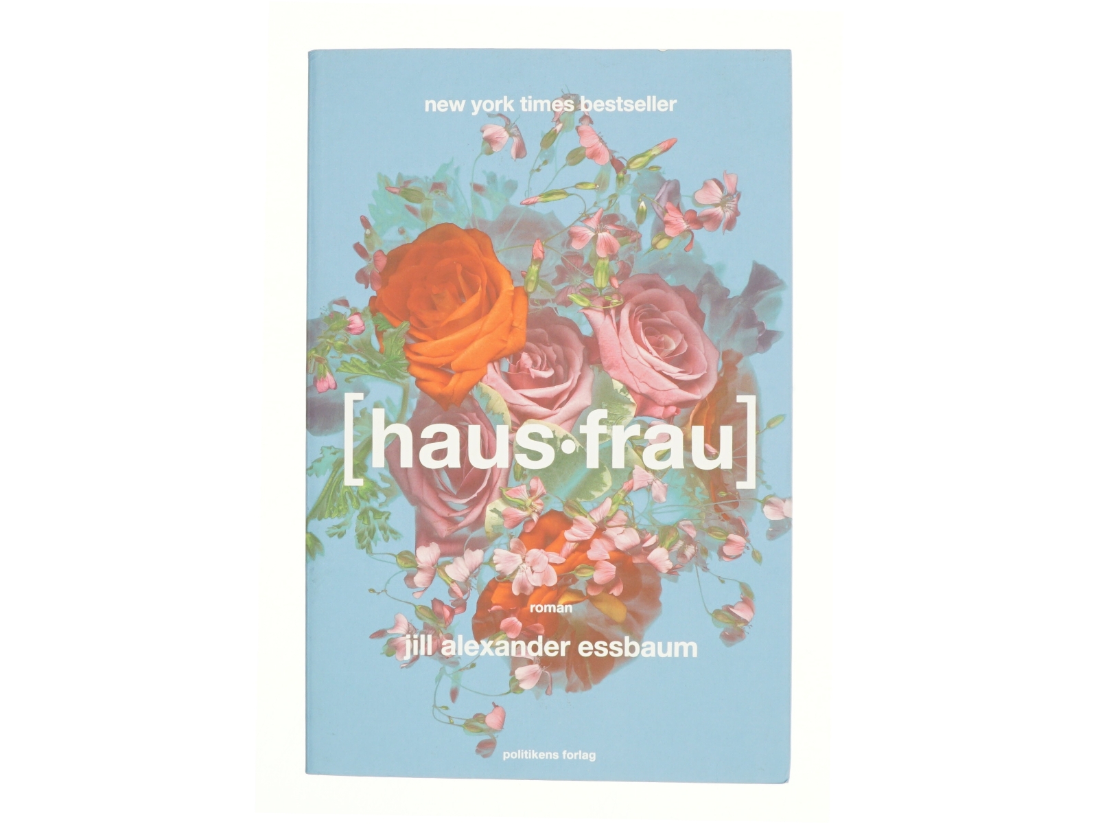 Hausfrau af Jill Alexander Essbaum (Bog)