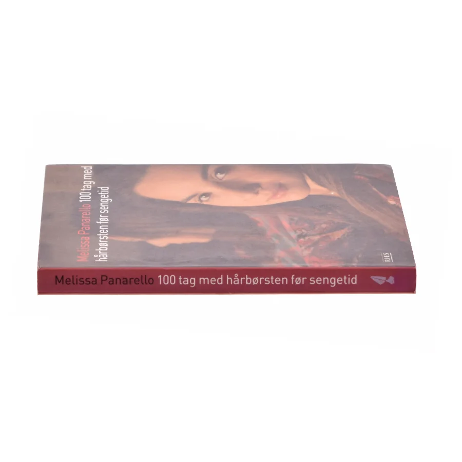 100 tag med hårbørsten før sengetid af Melissa Panarello (Bog)