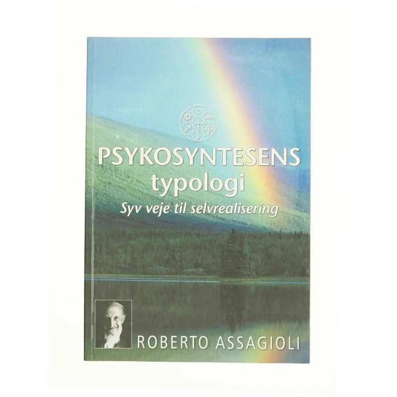 Psykosyntesens typologi af Roberto Assagioli (Bog)