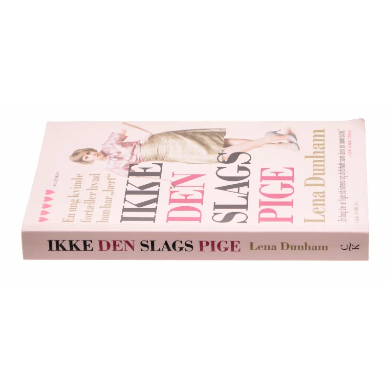 Ikke den slags pige af Lena Dunham (Bog)