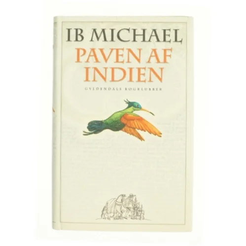 Paven af Indien af Ib Michael (Bog)