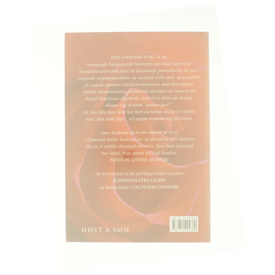 Den grønne port : erindringer fra tremmeseng til brudeskammel af Jane Aamund (Bog)