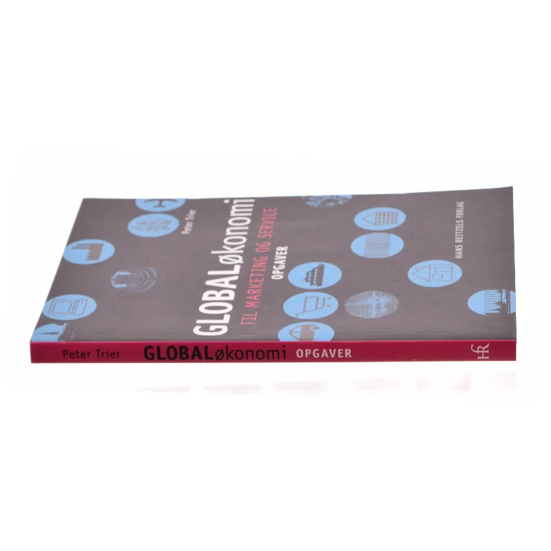 Globaløkonomi - til marketing og service -- Opgaver af Peter Trier (Bog)