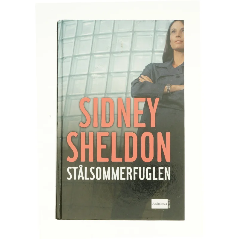 Stålsommerfuglen af Sidney Sheldon (bog)