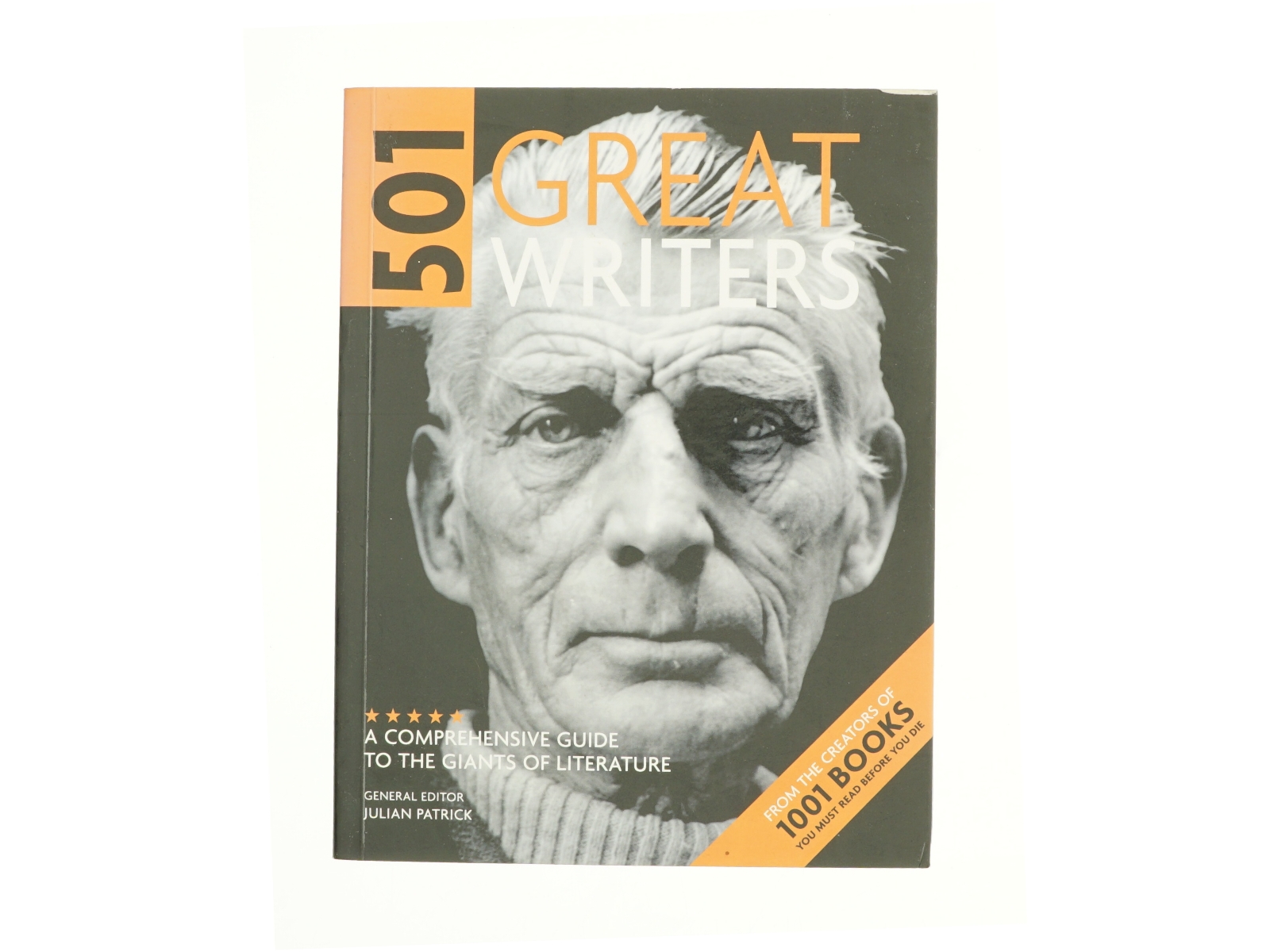 501 Great Writers: a Comprehensive Guide to the Giants of Literature (Bog)