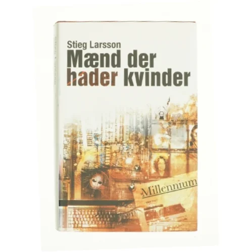Maend Der Hader Kvinder af Stieg Larsson (Bog)